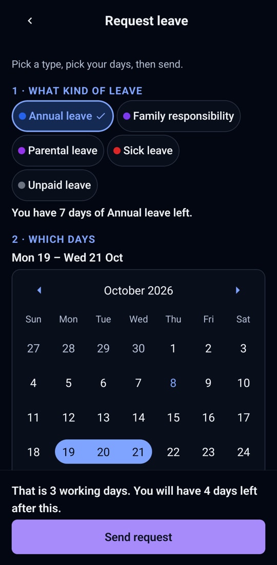 People ask on their phone, and see the days it uses and the balance left before they send.