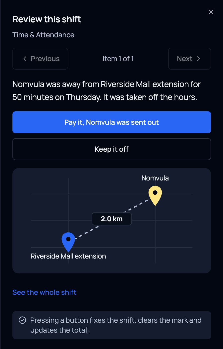 A shift where someone left site while clocked in, with the time away shown for a manager to review.